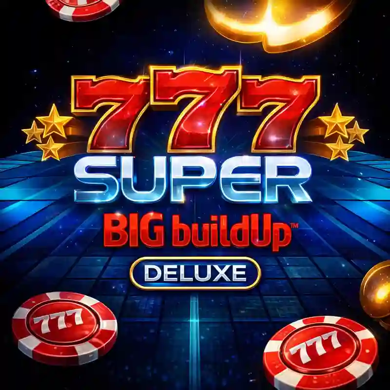 777 Super Big Buildup Deluxe online casino slot game
